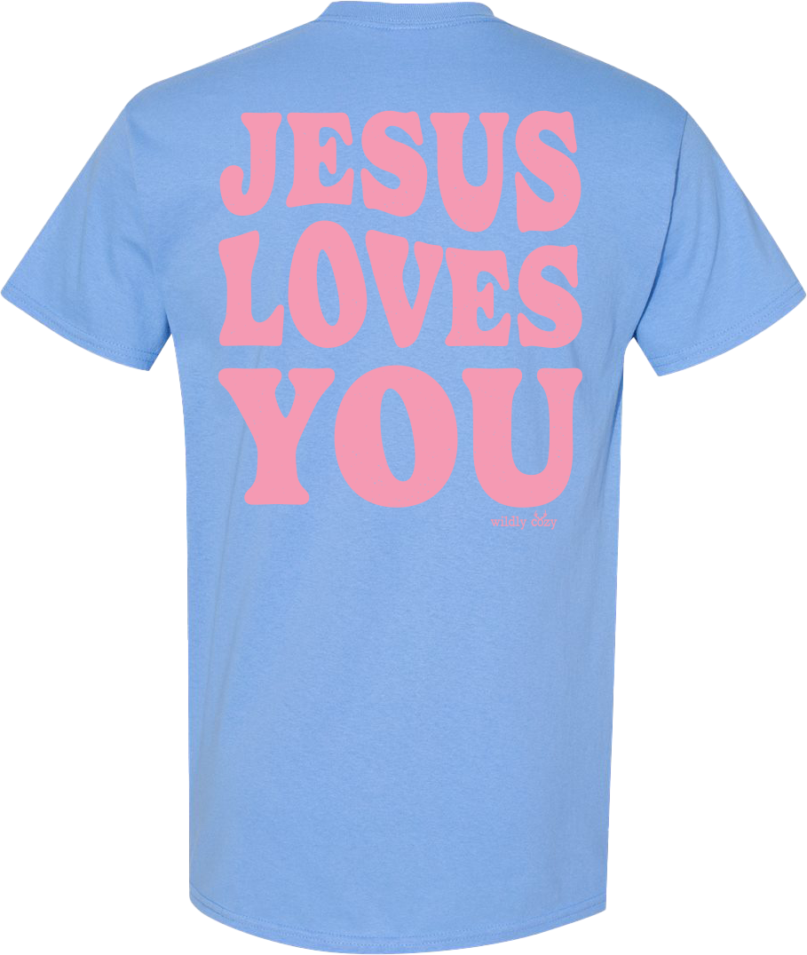 Jesus Loves You Tee Carolina Blue – Booskies Boutique