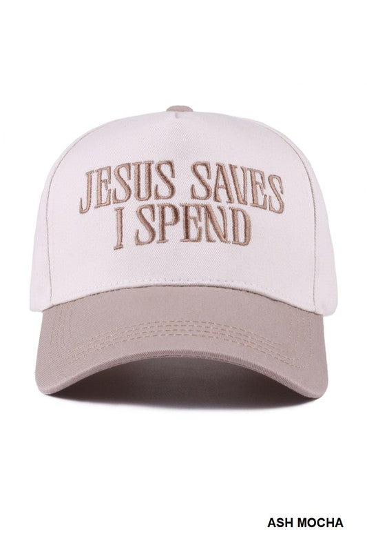 Jesus Saves I Spend Cotton SnapBack Hat