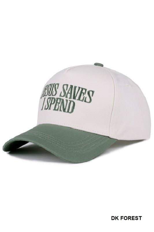 Jesus Saves I Spend Cotton SnapBack Hat