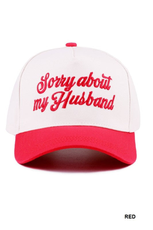 Sorry About My Husband Cotton SnapBack Hat