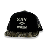Say When Trucker Hat