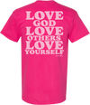 Love God Love Others Tee Pink