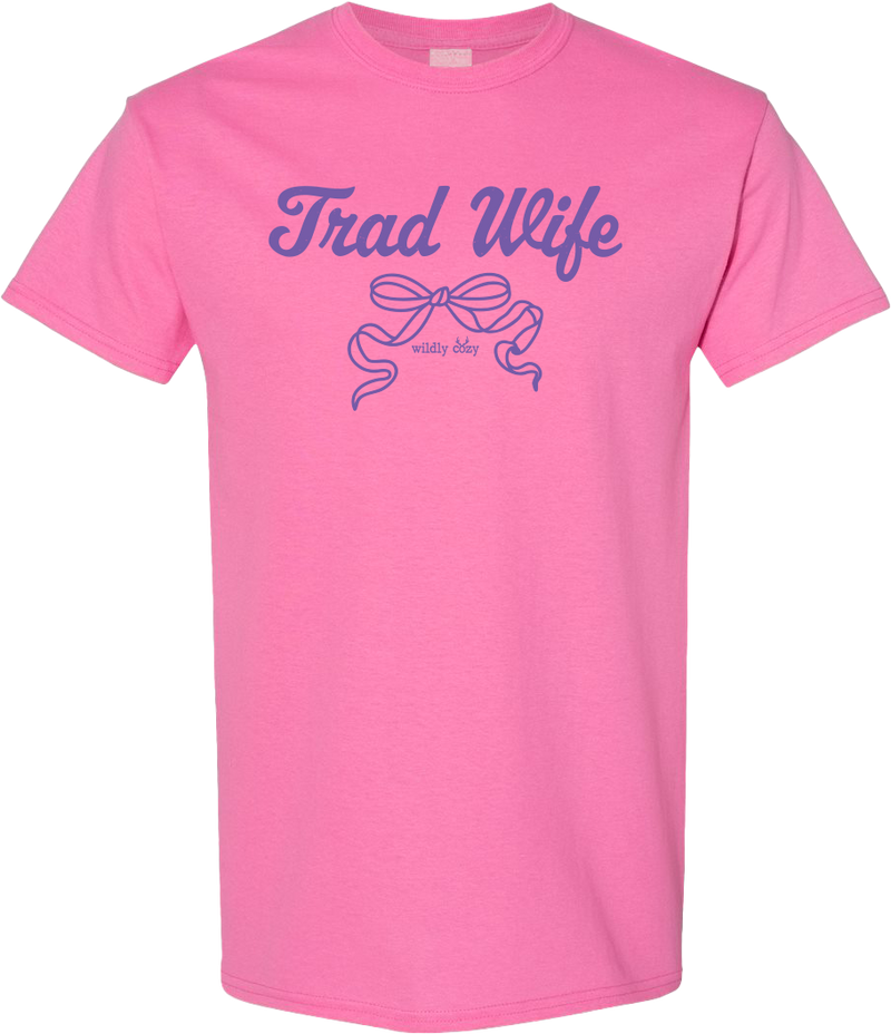 Trad Wife Tee Pink
