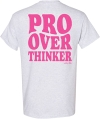 Pro Overthinker Tee Ash Grey